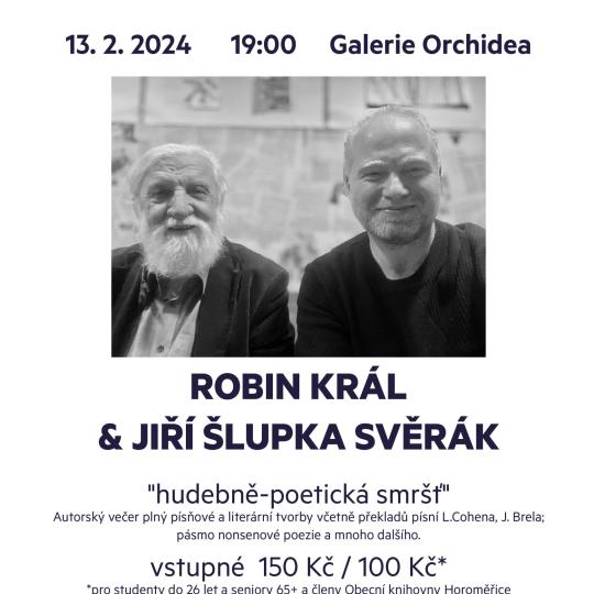 Robin Král & Jiří Šlupka Svěrák