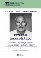 Petr Fejk, Jak se dělá zoo