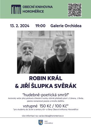 Robin Král & Jiří Šlupka Svěrák